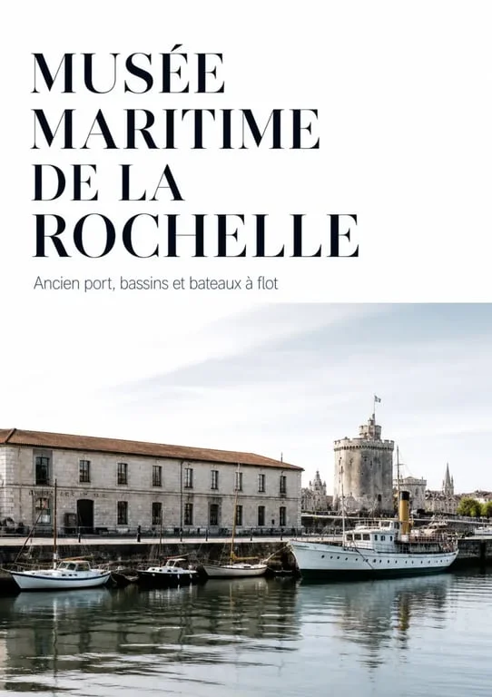 Musée maritime de la rochelle vu depuis l’extérieur avec le port et les bateaux