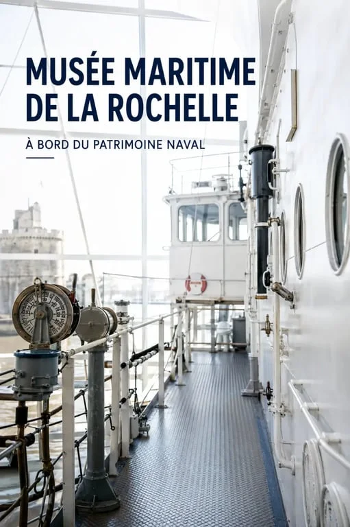 À bord du musée maritime de la rochelle dans un navire patrimonial